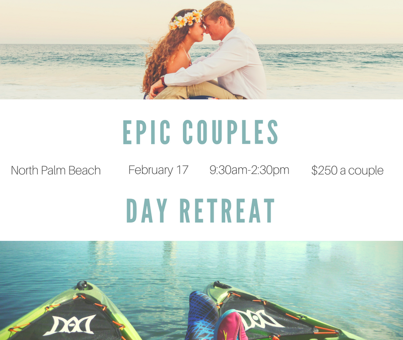 EPIC COUPLES Day Retreat